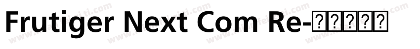 Frutiger Next Com Re字体转换